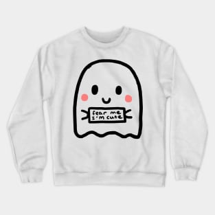 Fear Me, I am Cute ! Crewneck Sweatshirt